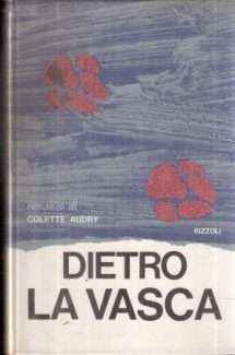 DIETRO LA VASCA