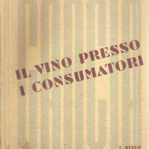 IL VINO PRESSO I CONSUMATORI