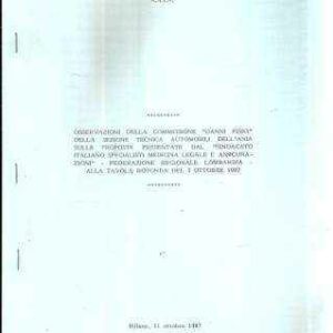 OSSERVAZIONI DELLA COMMISSIONE "DANNI FISICI" DELLA SEZIONE TECNICA AUTOMOBILI DELL'ANIA