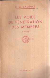 LES VOIES DE PENETRATION DES MEMBRES