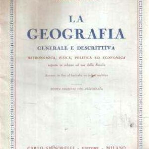 LA GEOGRAFIA GENERALE E DESCRITTIVA
