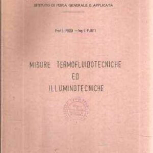 MISURE TERMOFLUIDOTECNICHE ED ILLUMINOTECNICHE