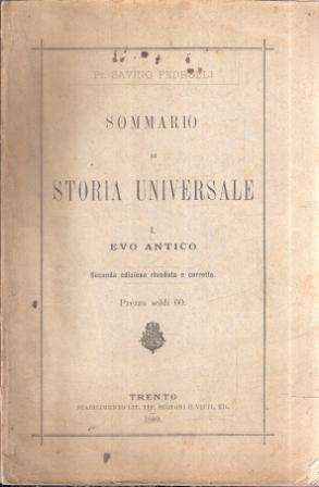 SOMMARIO DI STORIA UNIVERSALE VOL. I - EVO ANTICO