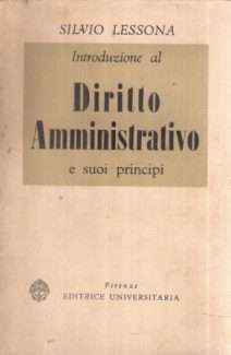 INTRODUZIONE AL DIRITTO AMMINISTRATIVO E SUOI PRINCIPI