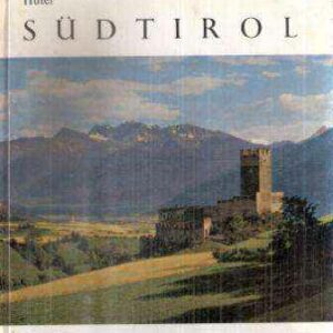 SUDTIROL TAUSENDJAEHRIGE HEIMAT