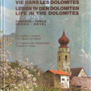 VITA FRA LE DOLOMITI