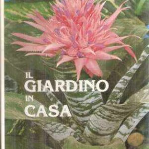 IL GIARDINO IN CASA