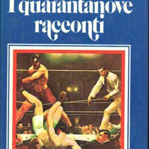 I QUARANTANOVE RACCONTI - LA QUINTA COLONNA