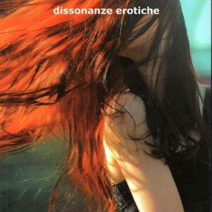 DISSONANZE EROTICHE