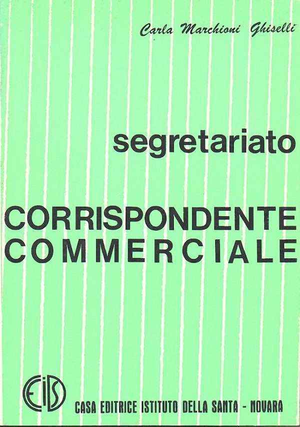 SEGRETARIATO CORRISPONDENTE COMMERCIALE