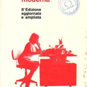MANUALE DELLA SEGRETARIA MODERNA