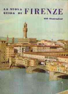 LA NUOVA GUIDA DI FIRENZE