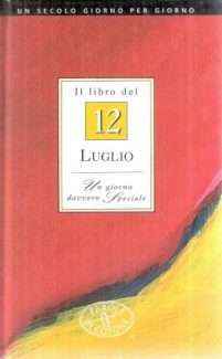 IL LIBRO DEL 12 LUGLIO