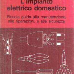 L'IMPIANTO ELETTRICO DOMESTICO