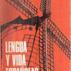LENGUA Y VIDA ESPANOLAS CURSO ELEMENTAL