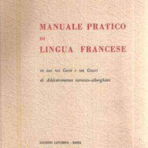 MANUALE PRATICO DI LINGUA FRANCESE
