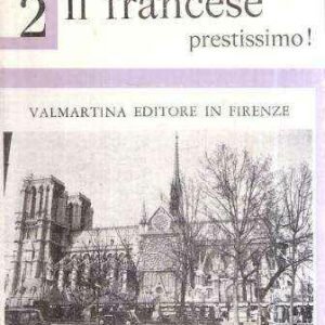 IL FRANCESE PRESTISSIMO!