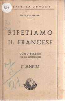 RIPETIAMO IL FRANCESE CORSO PRATICO PER LARIPETIZIONE I ANNO