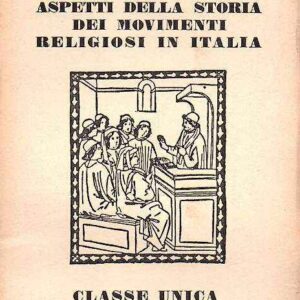 ASPETTI DELLA STORIA DEI MOVIMENTI RELIGIOSI IN ITALIA