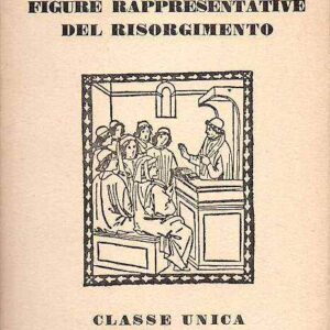 FIGURE RAPPRESENTATIVE DEL RISORGIMENTO
