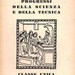 PROGRESSI DELLA SCIENZA E DELLA TECNICA
