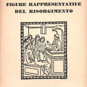 FIGURE RAPPRESENTATIVE DEL RISORGIMENTO