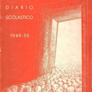 DIARIO SCOLASTICO 1949-1950 ILLUSTRATO DA G. VENZI