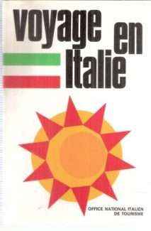 VOYAGE IN ITALIE
