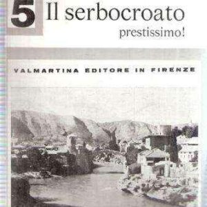 IL SERBOCROATO PRESTISSIMO!