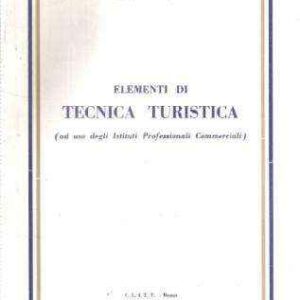 ELEMENTI DI TECNICA TURISTICA