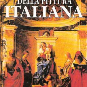 DIZIONARIO LAROUSSE DELLA PITTURA ITALIANA DALLE ORIGINI AI NOSTRI GIORNI