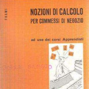 NOZIONI DI CALCOLO PER COMMESSI DI NEGOZIO