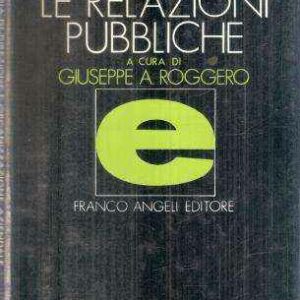 LE RELAZIONI PUBBLICHE