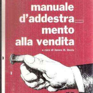 MANUALE D'ADDESTRAMENTO ALLA VENDITA