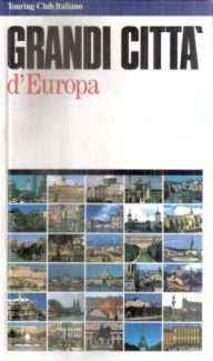 GRANDI CITTA' D'EUROPA