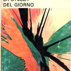 LA STELLA DEL GIORNO