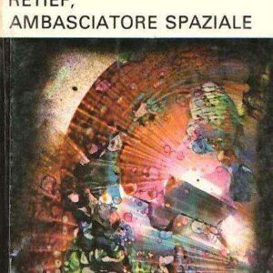 RETIEF AMBASCIATORE SPAZIALE