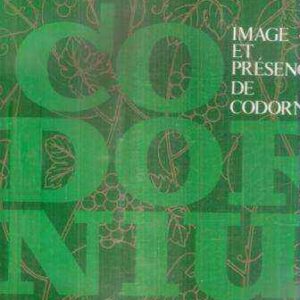IMAGE ET PRESENCE DE CODORNIU 1551/1872