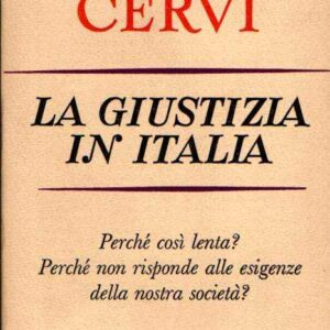 LA GIUSTIZIA IN ITALIA