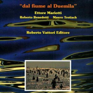 LIGNANO "DAL FIUME AL DUEMILA"