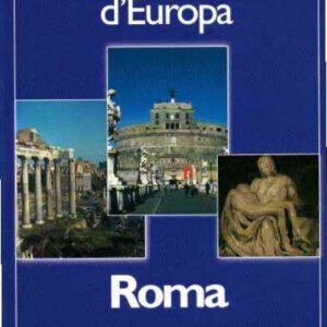 LE GRANDI CITTA' D'ITALIA ROMA