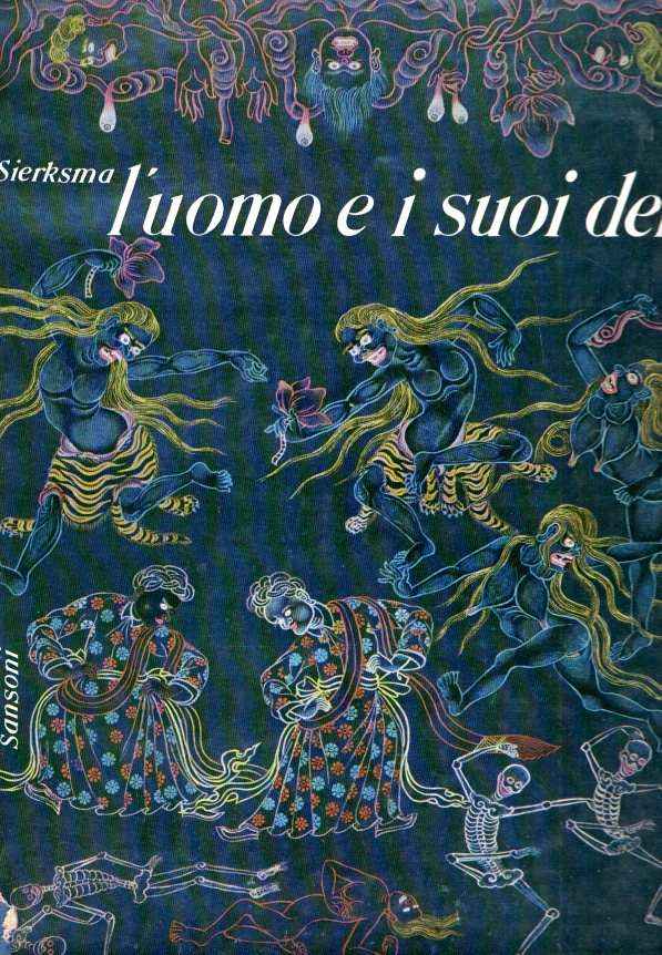 L'UOMO E I SUOI DEI