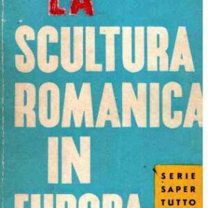 LA SCULTURA ROMANICA IN EUROPA