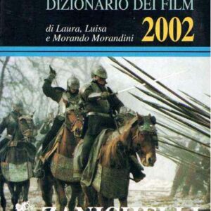 IL MORANDINI DIZIONARIO DEI FILM 2002