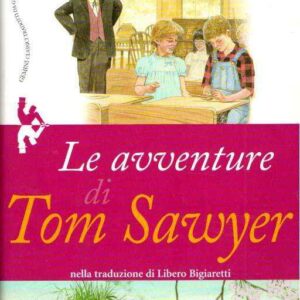 LE AVVENTURE DI TOM SAWYER ILL. CI CARLO MOLINARI
