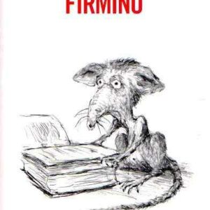 FIRMINO AVVENTURE DI UN PARASSITA METROPOLITANO