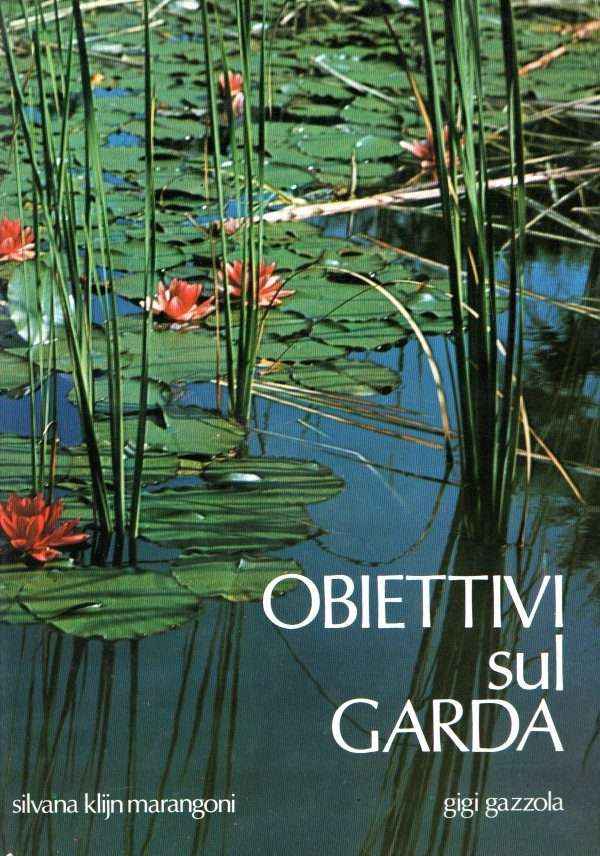 OBIETTIVI SUL GARDA