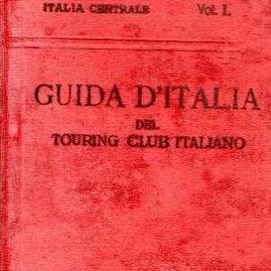 ITALIA CENTRALE PRIMO VOLUME
