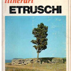 ITINERARI ETRUSCHI