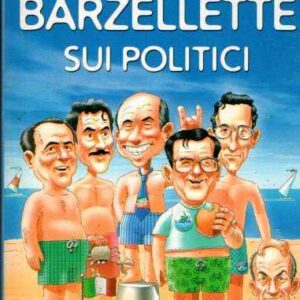 TUTTE LE BARZELLETTE SUI POLITICI